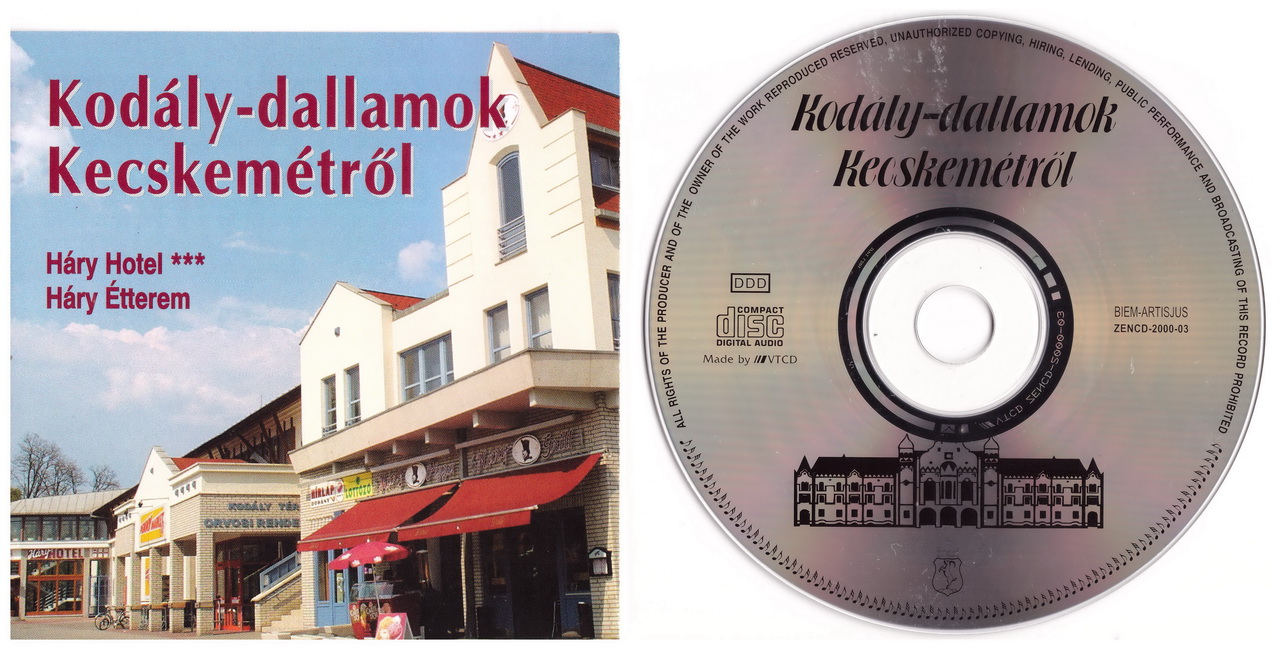 kodaly-dallamok-kecskemetrol-hotel-hary-cd-plus-cd-cover-1280-650.jpg